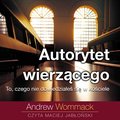 Autorytet wierzącego - audiobook