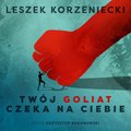 Twój Goliat czeka na Ciebie - audiobook