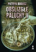 Obślizgłe paluchy II - ebook