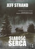 Słabość serca - ebook