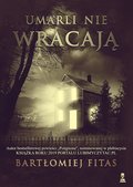 Umarli nie wracają - ebook