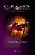 Expeditionary Force. Tom 5. Godzina Zero - ebook