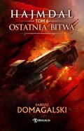 Hajmdal. Tom 6. Ostatnia Bitwa - ebook