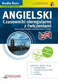 Angielski - Czasowniki nieregularne z ćwiczeniami - audio kurs + ebook