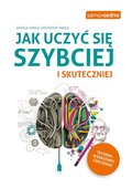 Jak uczyć się szybciej i skuteczniej - ebook