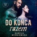 Do końca razem. Tom 3 - audiobook