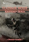 Kryptonim Burza. Odległe Rubieże. - ebook