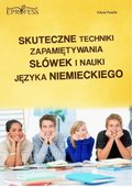 Skuteczne Techniki Zapamiętywania Słówek i Nauki Języka Niemieckiego - ebook