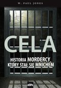 Cela. Historia mordercy, który stał się mnichem - ebook