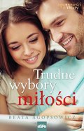 Trudne wybory miłości - ebook