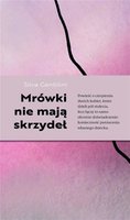 Mrówki nie mają skrzydeł - ebook