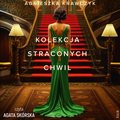 Kolekcja straconych chwil  - audiobook