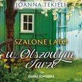 Szalone lato w Olszowym Jarze - audiobook