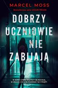 Dobrzy uczniowie nie zabijają - ebook