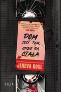 Dom jest tam, gdzie są ciała - ebook