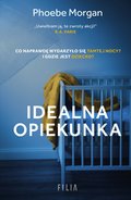 Idealna opiekunka - ebook