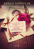 Jesteś opowieścią - ebook