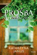 Prośba o przebaczenie - ebook