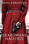 Zrabowane nadzieje - ebook