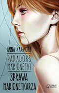 Paradoks marionetki: Sprawa Marionetkarza - ebook