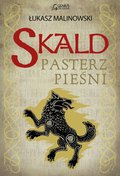 Skald. Pasterz pieśni - ebook