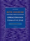 Język angielski - Powtórka przed egzaminem - Opracowania tematyczne - ebook