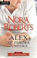 Alex. Szczęśliwa pomyłka - ebook