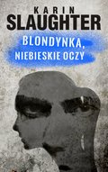 Blondynka, niebieskie oczy - ebook