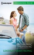 Zaczarować przeszłość - ebook