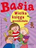 Basia. Wielka księga przedszkola - ebook