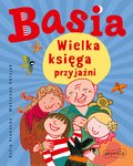 Basia. Wielka księga przyjaźni - ebook