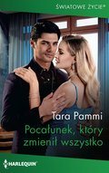 Pocałunek, który zmienił wszystko - ebook