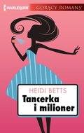 Tancerka i milioner - ebook