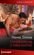 Uwielbiam się z tobą kochać - ebook