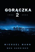 Gorączka 2 - ebook