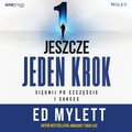 Jeszcze jeden krok. Sięgnij po szczęście i sukces - audiobook