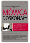 Mówca doskonały. Wystąpienia publiczne w praktyce - audiobook