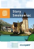 Stary Smokowiec. Miniprzewodnik - ebook