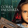 Córka fałszerza. Tom 3 - audiobook