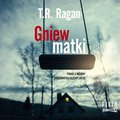 Gniew matki - audiobook