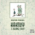 Kaktusy z Zielonej ulicy - audiobook