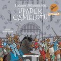 Legendy arturiańskie. Tom 10. Upadek Camelotu - audiobook