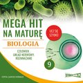 Mega hit na maturę. Biologia 9. Człowiek. Układ nerwowy. Rozmnażanie - audiobook