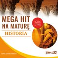 Mega hit na maturę. Historia - audiobook