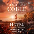 Nad zatoką. Tom 1. Hotel nad oceanem - audiobook