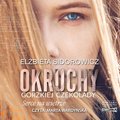 Okruchy gorzkiej czekolady. Tom 2. Serce na wietrze - audiobook