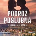 Podróż poślubna - audiobook