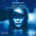 Saga czasu przemiany. Tom 1. Ósme niebo - audiobook