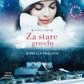 Śnieżna Grań. Tom 1. Za stare grzechy - audiobook