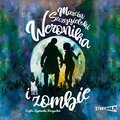 Weronika i zombie - audiobook